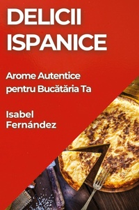 Abbildung von: Delicii Ispanice - Isabel Fernandez