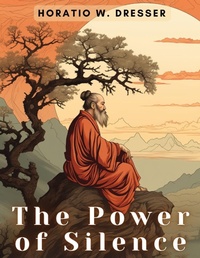Abbildung von: The Power of Silence - Intell Book Publishers
