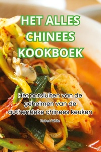Abbildung von: Het Alles Chinees Kookboek - ROBERT WHITE