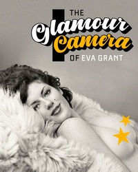 Abbildung von: The Glamour Camera of Eva Grant - Wolfbait