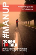 Cover: Tough To Talk: Reducing Male Suicide and Destroying the Stigma One Story at a Time - Dawn Publishing