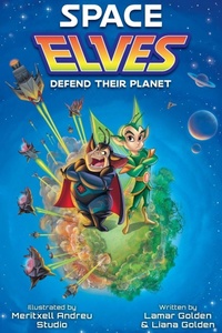 Enlarge image Cover: Space Elves Defend Their Planet - Lamar Golden