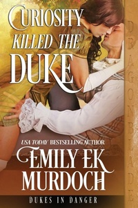 Enlarge image Cover: Curiosity Killed the Duke - Dragonblade Publishing, Inc.