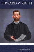 Cover: Incidents in the Life of Edward Wright - Walking Together Press