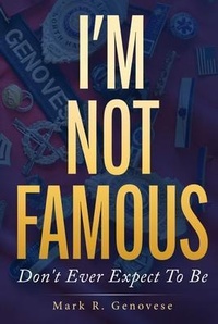 Enlarge image Cover: I'm Not Famous - Performance Publishing Group