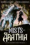 Cover: The Mists of Arathia - Erynn Lehtonen