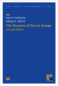 Enlarge image Cover: The Structure of Pro-Lie Groups - EMS Press