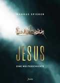 Cover: Jesus. Eine Weltgeschichte. - Fontis