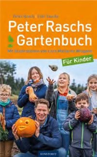 Abbildung von: Peter Raschs Gartenbuch für Kinder - Hinstorff