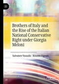 Cover: Brothers of Italy and the Rise of the Italian National Conservative Right under Giorgia Meloni - Palgrave Macmillan