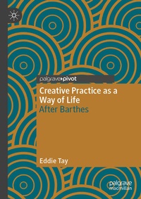 Enlarge image Cover: Creative Practice as a Way of Life - Palgrave Macmillan