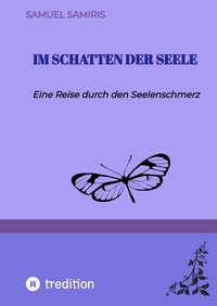 Abbildung von: Im Schatten der Seele - tredition