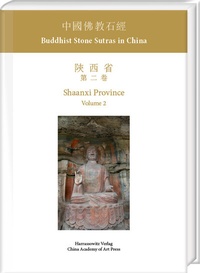 Abbildung von: Buddhist Stone Sutras in China - Harrassowitz Verlag