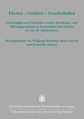 Bild: F&uuml;rsten - Gelehrte - Gesellschaften - Franz Steiner Verlag