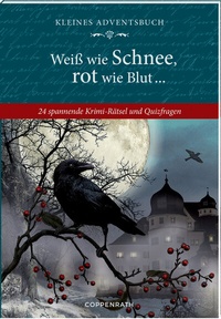 Abbildung von: Adventskalenderbuch - Weiß wie Schnee, rot wie Blut ... - Coppenrath