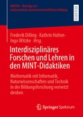Cover: Interdisziplin&auml;res Forschen und Lehren in den MINT-Didaktiken - Springer Spektrum