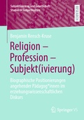 Cover: Religion - Profession - Subjekt(ivierung) - Springer VS