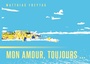 Bild: Mon amour, toujours ... - BoD - Books on Demand