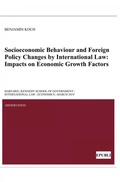 Cover: Socioeconomic Behaviour and Foreign Policy Changes by International Law - epubli