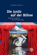 Cover: Die Justiz auf der B&uuml;hne - Universit&auml;tsverlag Winter