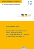 Cover: Vol. 19: Systems of Dependent Labour in Roman Imperial Quarries - EB-Verlag