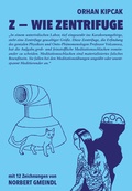 Cover: Z - Wie Zentrifuge - edition mono/monochrom