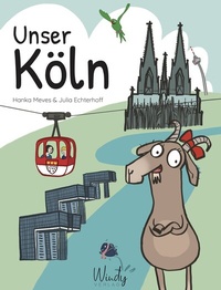 Enlarge image Cover: Unser Köln - Windy Verlag GmbH