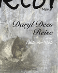 Cover: Daryl Dees Reise ans Ende der Welt - Diotima Verlag