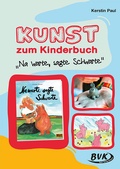 Cover: Kunst zum Kinderbuch: Na warte, sagte Schwarte - BVK Buch Verlag Kempen