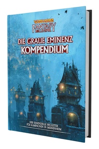 Enlarge image Cover: WFRSP - Die Graue Eminenz - Kompendium - Ulisses Medien und Spiel Distribution GmbH