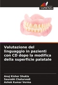 Cover: Valutazione del linguaggio in pazienti con CD dopo la modifica della superficie palatale - Edizioni Sapienza