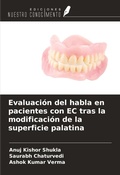 Cover: Evaluaci&oacute;n del habla en pacientes con EC tras la modificaci&oacute;n de la superficie palatina - Ediciones Nuestro Conocimiento
