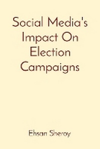 Abbildung von: Social Media's Impact On Election Campaigns - INSTA ENTERPRISE