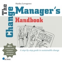 Abbildung von: The Change Manager's Handbook - Van Haren Publishing