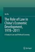 Cover: The Role of Law in China's Economic Development, 1978-2011 - Springer