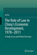 Cover: The Role of Law in China's Economic Development, 1978-2011 - Springer