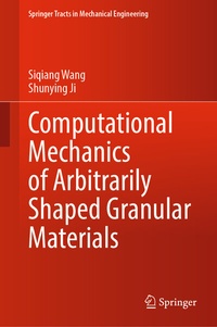 Abbildung von: Computational Mechanics of Arbitrarily Shaped Granular Materials - Springer