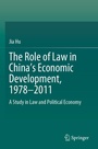 Cover: The Role of Law in China's Economic Development, 1978-2011 - Springer
