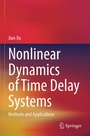 Cover: Nonlinear Dynamics of Time Delay Systems - Springer