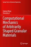 Cover: Computational Mechanics of Arbitrarily Shaped Granular Materials - Springer