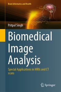 Enlarge image Cover: Biomedical Image Analysis - Springer