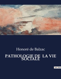 Abbildung von: PATHOLOGIE DE  LA VIE SOCIALE - Culturea