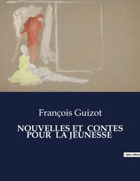 Abbildung von: Nouvelles Et Contes Pour La Jeunesse - Culturea