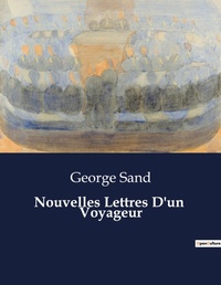 Abbildung von: Nouvelles Lettres D'un  Voyageur - Culturea