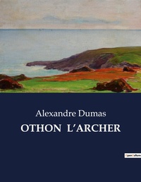 Abbildung von: OTHON  L'ARCHER - Culturea