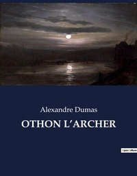 Abbildung von: OTHON L'ARCHER - Culturea