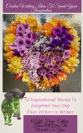 Cover: Creative Writing Ideas To Spark Your Imagination - Dancing Elephants Press