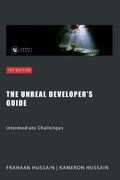 Cover: The Unreal Developer's Guide: Intermediate Challenges (Mastering Unreal Engine: From Novice to Pro) - Sonar Publishing