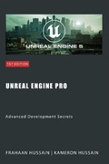 Cover: Unreal Engine Pro: Advanced Development Secrets (Mastering Unreal Engine: From Novice to Pro) - Sonar Publishing