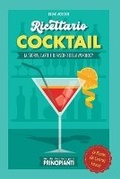 Cover: Guida Pratica per Principianti - Ricettario Cocktail - Bruno Mocciati